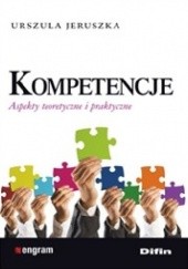Okładka książki Kompetencje. Aspekty teoretyczne i praktyczne