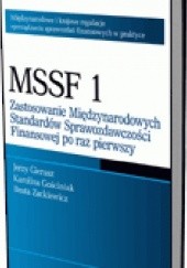Okładka książki MSSF 1. Zastosowanie Międzynarodowych Standardów Sprawozdawczości Finansowej po raz pierwszy