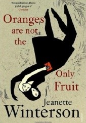 Okładka książki Oranges are not the only fruit Jeanette Winterson
