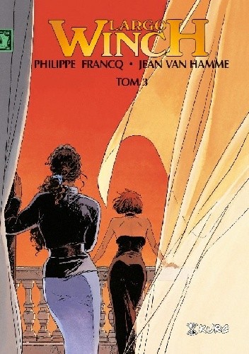Okładka książki Largo Winch. Tom 3 Philippe Francq, Jean Van Hamme