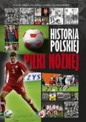 Historia polskiej piłki nożnej