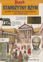 Starożytny Rzym. Dzieje rzymskiego panowania nad światem