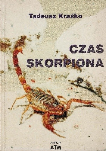 Okładka książki Czas skorpiona Tadeusz Kraśko