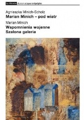 Okładka książki Szalona Galeria Marian Minich