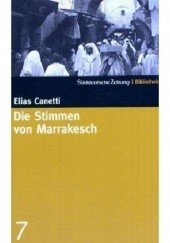 Okładka książki Die Stimmen von Marrakesch Elias Canetti