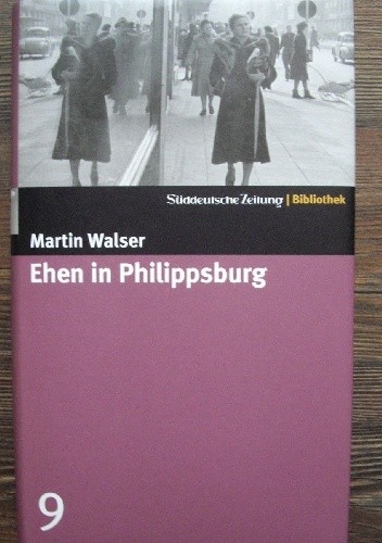 Okładka książki Ehen in Philippsburg Martin Walser