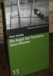 Okładka książki Die Angst des Tormanns beim Elfmeter Peter Handke