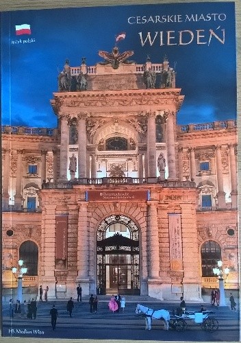 Cesarskie Miasto Wiedeń
