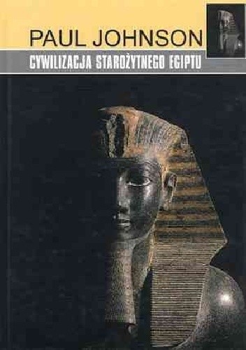 Cywilizacja Starożytnego Egiptu