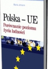 Okładka książki Polska - UE. Porównanie poziomu życia ludności