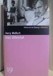Okładka książki Das Attentat Harry Mulisch