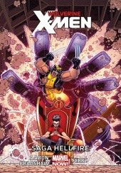 Okładka książki Wolverine i X-Men: Saga Hellfire Jason Aaron, Nick Bradshaw, Pasqual Ferry