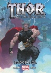 Okładka książki Thor Gromowładny: Bogobójca