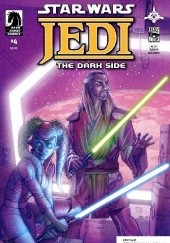 Okładka książki Star Wars: Jedi - The Dark Side #4 Scott Allie