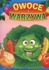 Okładka książki Owoce i warzywa praca zbiorowa