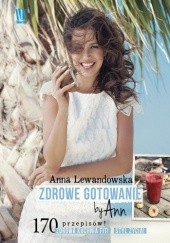 Okładka książki Zdrowe gotowanie by Ann Anna Lewandowska