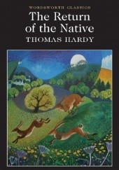 Okładka książki The Return of The Native Thomas Hardy