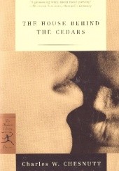 Okładka książki The House Behind the Cedars Charles Waddell Chesnutt
