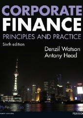 Okładka książki Corporate Finance: Principles & Practice (Fifth Edition) Denzil Watson