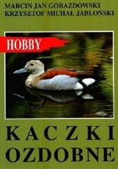 Okładka książki Kaczki ozdobne Marcin Jan Gorazdowski, Krzysztof Michał Jabłoński