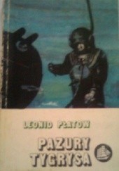 Okładka książki Pazury Tygrysa Leonid Płatow