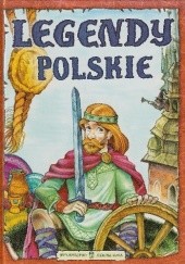 Okładka książki Legendy Polskie Edyta Wygonik-Barzyk