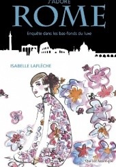 Okładka książki J'adore Rome Isabelle Laflèche