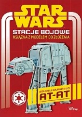 Okładka książki Star Wars. Stacje bojowe. Książka z modelem do złożenia