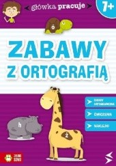 Okładka książki Zabawy z ortografią Iwona Orowiecka