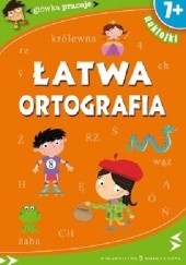 Okładka książki Łatwa ortografia Iwona Orowiecka