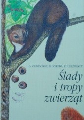 Okładka książki Ślady i tropy zwierząt