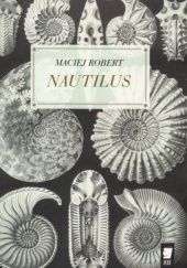 Okładka książki Nautilus Maciej Robert