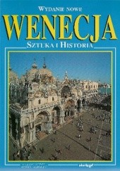 Okładka książki Wenecja. Sztuka i Historia Loretta Santini