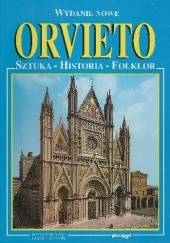 Okładka książki Orvieto. Sztuka-Historia-Folklor