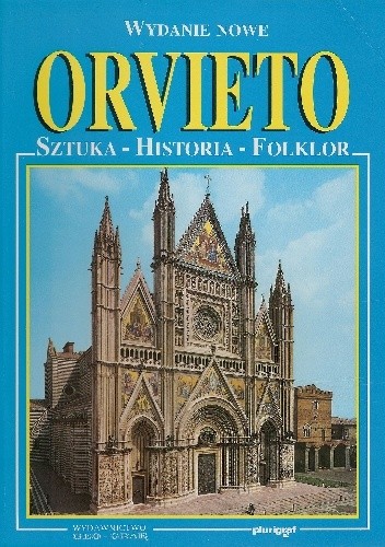Okładka książki Orvieto. Sztuka-Historia-Folklor Loretta Santini