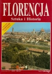 Okładka książki Florencja. Sztuka i Historia Germano Donati, Loretta Santini