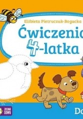 Okładka książki Domowa Akademia. Ćwiczenia 4-latka Elżbieta Pietruczuk-Bogucka