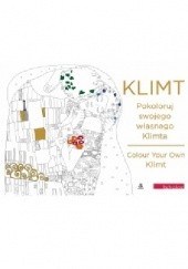 Okładka książki Klimt. Pokoloruj swojego własnego Klimta praca zbiorowa