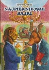 Okładka książki Najpiękniejsze bajki Ignacy Krasicki