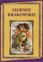 Okładka książki Legendy krakowskie Marian Orłoń