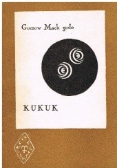 Okładka książki Guczów Mack gôdô. Kukuk Aleksander Labuda