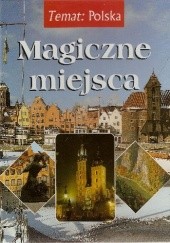 Okładka książki Magiczne miejsca Zdzisław Marcinów