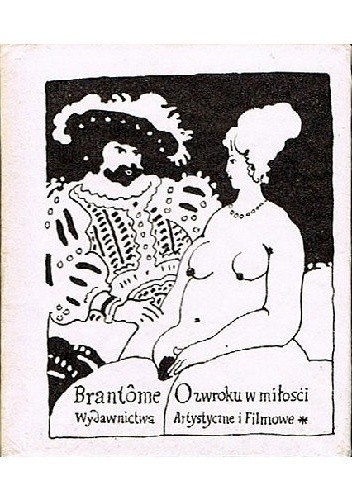 Okładka książki O zwroku w miłości Pierre de Bourdeille Brantôme