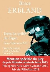 Okładka książki W szponach tygrysa. Libia-Afganistan 2011 Brice Erbland