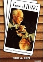Okładka książki Fear of Jung: Complex Doctrine and the Science of Emotions 