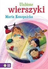 Okładka książki Ulubione wierszyki Maria Konopnicka