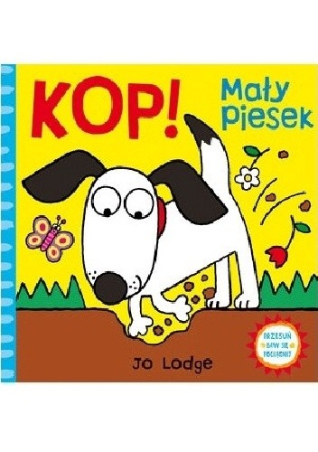 Okładka książki KOP! Mały piesek Jo Lodge