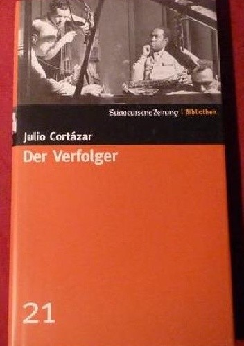 Okładka książki Der Verfolger Julio Cortázar