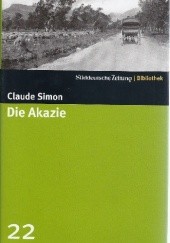 Okładka książki Die Akazie Claude Simon