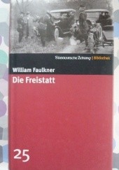 Okładka książki Die Freistatt William Faulkner
